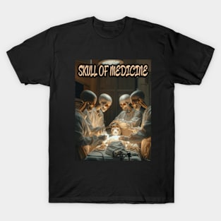 Skull of Medicine - The Surreal Operation T-Shirt